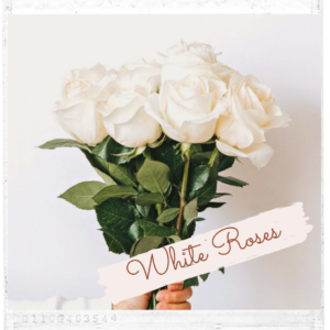 White Roses